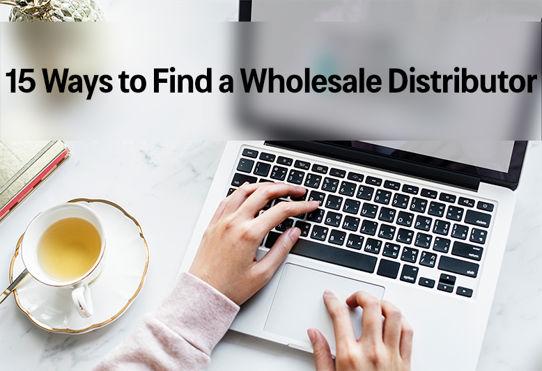ways to find a wholesale distributor