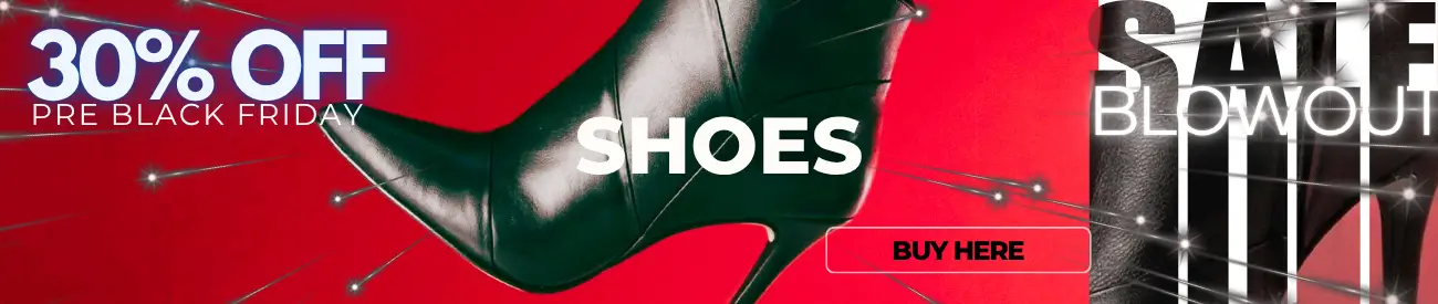 30% OFF Shoe Blowout SALE - preBlack Friday Boots. Sneakers. Sandals. Birkenstock. Stuart Weitzman. Timberland. Vans. Asics. Adidas & many more.