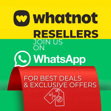 whatnot Resllers - Join us on WhatsApp for Best Deal Offers.