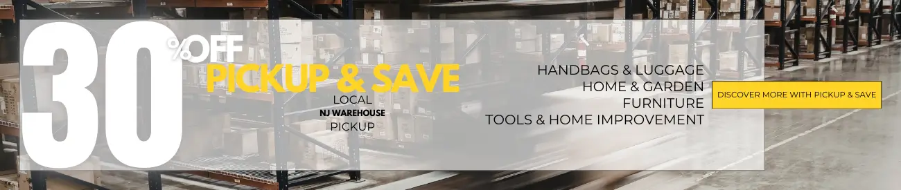 30% OFF PICKUP & SAVE - Local NJ Warehouse - Discover Stock On Site & Save on High Quality Brands.