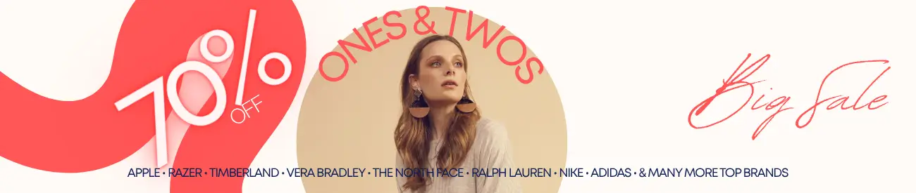 70% OFF ONES & TWOS